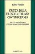 Critica della filosofia italiana contemporanea. Dialettica e ontologia: i termini di una contrapposizione