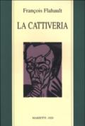 La cattiveria