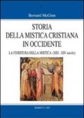 Storia della mistica cristiana in Occidente. 3: La fioritura della mistica (1200-1350)