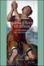 Carismi di fuoco e di rugiada. Lettura spirituale del «Libro dei Giudici»