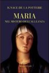 Maria nel mistero dell'alleanza