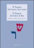 Il Targum del Cantico dei cantici-Il Targum del libro di Rut. Traduzione a confronto con il testo masoretico
