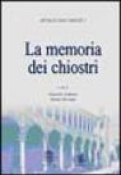 Memorie dei chiostri