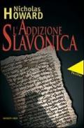 L' addizione slavonica