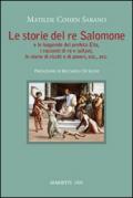 Storie del re Salomone e le leggende del profeta Elia