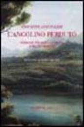 L'angolino perduto. Schegge per dopo la siesta e motivi romani