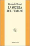 La società dell'umano