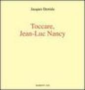 Toccare, Jean-Luc Nancy