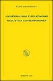 Universalismo e relativismo nell'etica contemporanea