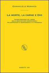 La morte, la carne e Dio