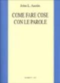 Come fare cose con le parole