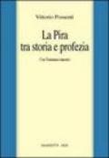 La Pira tra storia e profezia. Con Tommaso maestro