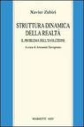 Struttura dinamica della realtà. Il problema dell'evoluzione