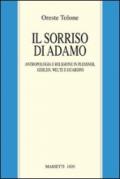 Il sorriso di Adamo. Anropologia e religione in Plessner, Gehlen, Welte e Guardini