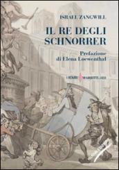 Il re degli Schnorrer