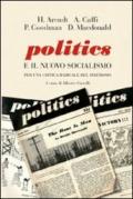 Politics e il nuovo socialismo. Per una critica radicale del marxismo