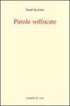 Parole soffocate