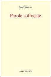 Parole soffocate