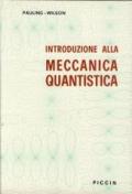 Introduzione alla meccanica quantistica