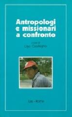 Antropologi e missionari a confronto