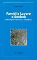 Famiglia lavoro e società nell'insegnamento sociale della Chiesa