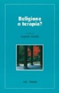 Religione o terapia? Il potenziale terapeutico dei nuovi movimenti religiosi