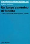 Un lungo cammino di fedeltà. La vita consacrata dal Concilio al sinodo