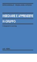 Insegnare e apprendere in gruppo. Second Cooperative learning