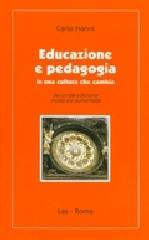 Educazione e pedagogia in una cultura che cambia