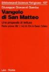 Vangelo di san Matteo. Una proposta di lettura: 1