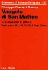 Vangelo di san Matteo. Una proposta di lettura: 1