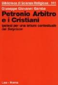 Petronio Arbitro e i cristiani. Ipotesi per una lettura contestuale del Satyricon