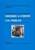 Insegnare a studenti con problemi