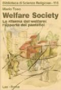 Welfare society. La riforma del welfare: l'apporto dei pontefici