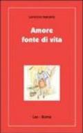 Amore fonte di vita