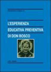 L'esperienza educativa preventiva di Don Bosco