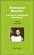 Emmanuel Mounier. Il pensiero pedagogico