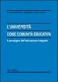 L'università come comunità educativa. Il paradigma dell'educazione integrale