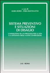 Sistema preventivo e situazioni di disagio