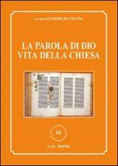 La parola di Dio vita della Chiesa