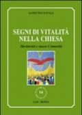 Segni di vitalità nella Chiesa. Movimenti e muove comunità