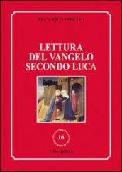 Lettura del Vangelo secondo Luca