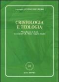 Cristologia e teologia. Miscellanea di studi in onore di s. e. mons. Angelo Amato