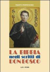 La Bibbia negli scritti di don Bosco