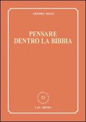 Pensare dentro la Bibbia