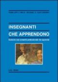 Insegnanti che apprendono. Costruire una comunità professionale che apprende