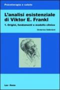 L'analisi esistenziale di Viktor E. Frankl. 1.