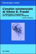 L'analisi esistenziale di Viktor E. Frankl. 2.