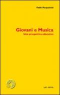 Giovani e musica. Una prospettiva educativa