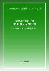 Gratitudine ed educazione. Un approccio interdisciplinare